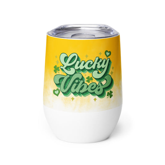 Lucky Vibes Wine Tumbler