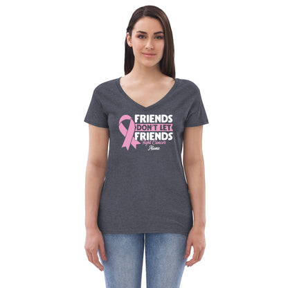 Friends don't fight alone - Women's V-neck