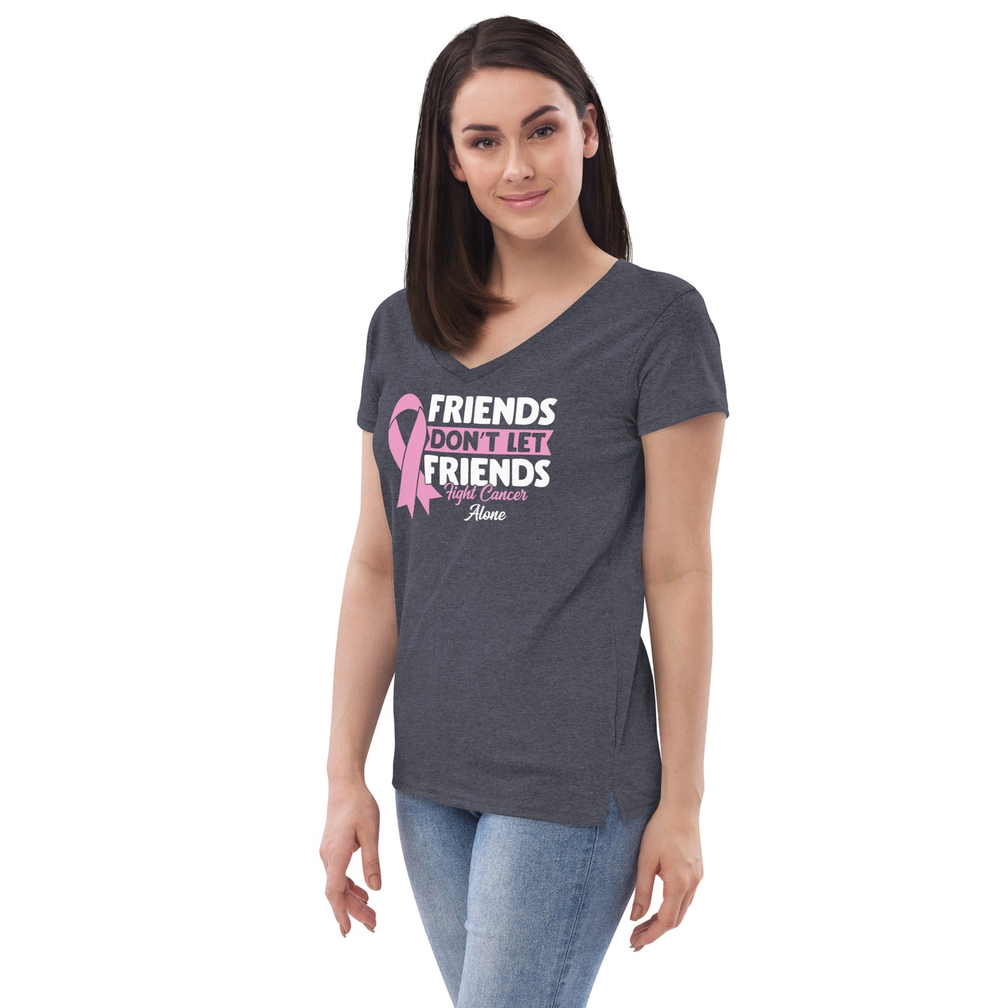 Friends don't fight alone - Women's V-neck