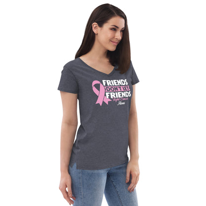 Friends don't fight alone - Women's V-neck